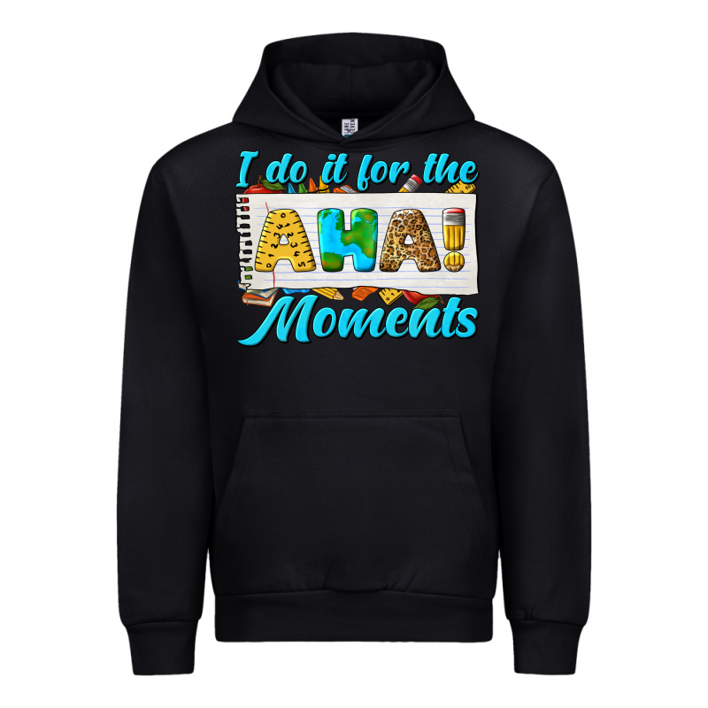 I Do It For The Aha Moments Urban Hoodie by texasbilliewilder | Teevron