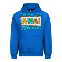 Cobalt i do it for the aha moments Urban Hoodie - texasbilliewilder