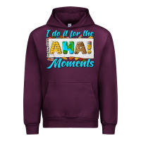 Mauve Wine i do it for the aha moments Urban Hoodie - texasbilliewilder
