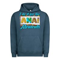 Pigment Midnight Navy i do it for the aha moments Urban Hoodie - texasbilliewilder
