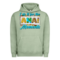 Pigment Oil Green i do it for the aha moments Urban Hoodie - texasbilliewilder
