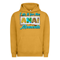 Pigment Peanut Butter i do it for the aha moments Urban Hoodie - texasbilliewilder