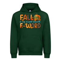 Forest Green fall is my second favorite f word Urban Hoodie - Zillion Design Studio