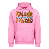 Fuchsia Pink fall is my second favorite f word Urban Hoodie - Zillion Design Studio