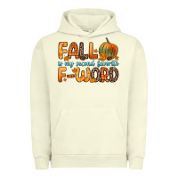 Pigment Pistachio fall is my second favorite f word Urban Hoodie - Zillion Design Studio