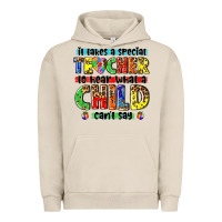 Pigment French Oak it takes a special teacher to hear what a child cant say tbw Urban Hoodie - texasbilliewilder