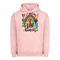Pigment Salmon it s a good day tiny humans Urban Hoodie - texasbilliewilder