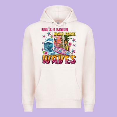 Lifes A Beach Make Some Waves Premium Hoodie Designed By Texasbilliewilder