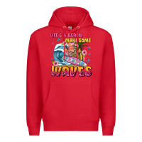 Red lifes a beach make some waves Premium Hoodie - texasbilliewilder