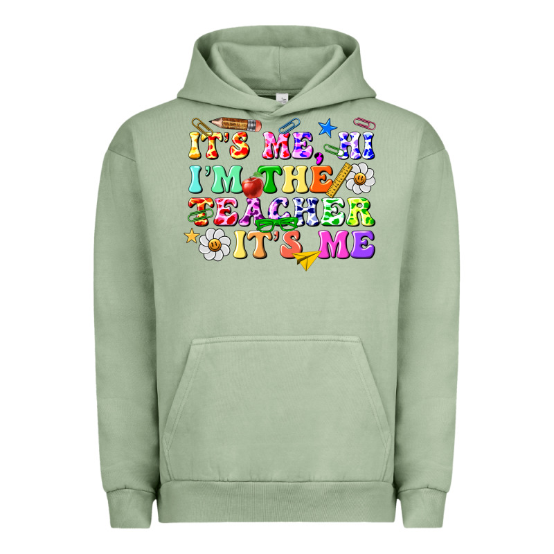 Its Me Hi Im The Teacher Its Me Urban Hoodie by texasbilliewilder | Teevron