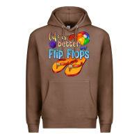 Chestnut life is better in flip flops Premium Hoodie - texasbilliewilder