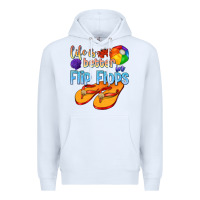 White life is better in flip flops Premium Hoodie - texasbilliewilder