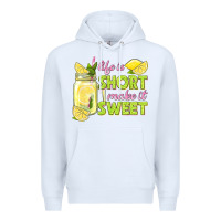 White life is  make it sweet Premium Hoodie - texasbilliewilder