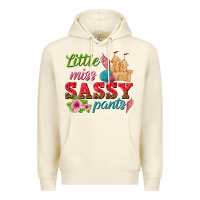 Sandshell little miss sassy pants Premium Hoodie - texasbilliewilder