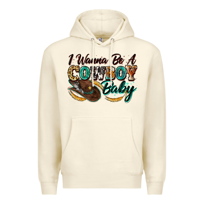 I Wanna Be A Cowboy Baby Premium Hoodie by Zillion Design Studio | Teevron