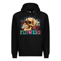 Black find someone who grows flowers Premium Hoodie - Zillion Design Studio