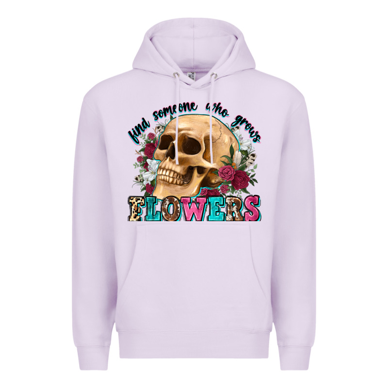 Find Someone Who Grows Flowers Premium Hoodie by Zillion Design Studio | Teevron