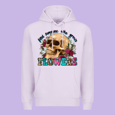 Find Someone Who Grows Flowers Premium Hoodie Designed By Zillion Design Studio
