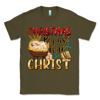Army Green christmas begins with christ Classic Tee - FaDigitalArtStudio