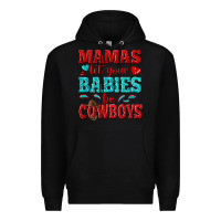 Black mamas let your babies be cowboys Premium Hoodie - texasbilliewilder
