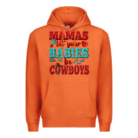 Carrot mamas let your babies be cowboys Premium Hoodie - texasbilliewilder