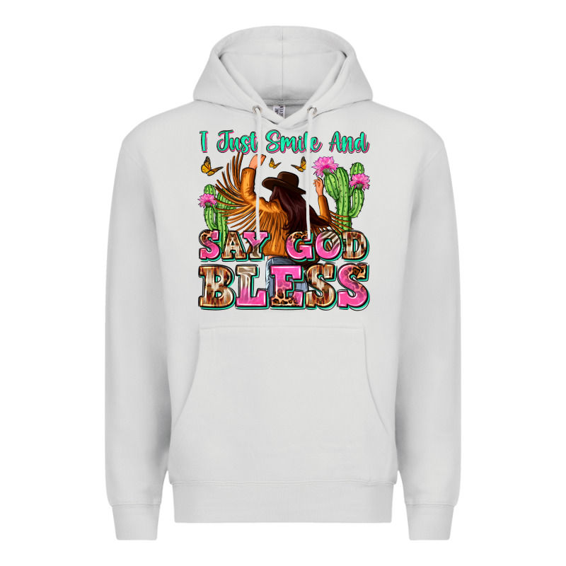I Just Smile And Say God Bless Premium Hoodie by Zillion Design Studio | Teevron