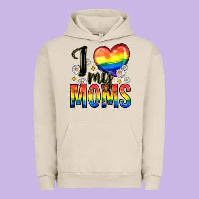 I Love My Moms Urban Hoodie Designed By Zillion Design Studio