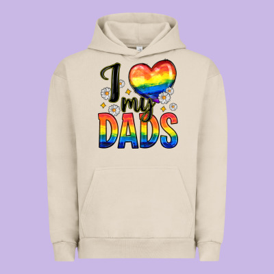 I Love My Dads Urban Hoodie Designed By Zillion Design Studio