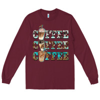 Burgundy western coffees Long Sleeve Tee - BarkalooDesign