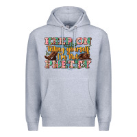Heather Grey keep on telling yourself i'm not pretty Premium Hoodie - Zillion Design Studio