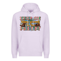 Lilac keep on telling yourself i'm not pretty Premium Hoodie - Zillion Design Studio