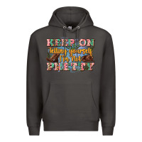 Smoke keep on telling yourself i'm not pretty Premium Hoodie - Zillion Design Studio