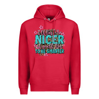 Cardinal i'll try to be nicer if you'll try ti be smarter Premium Hoodie - AdoDesignShop