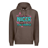 Coffee i'll try to be nicer if you'll try ti be smarter Premium Hoodie - AdoDesignShop