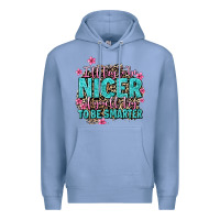 Colony Blue i'll try to be nicer if you'll try ti be smarter Premium Hoodie - AdoDesignShop