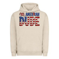 Pigment French Oak all american dude Urban Hoodie - Zillion Design Studio