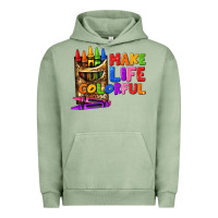 Pigment Oil Green make life colorful Urban Hoodie - texasbilliewilder
