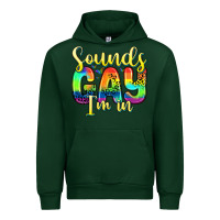 Forest Green sounds gay i m in Urban Hoodie - Zillion Design Studio