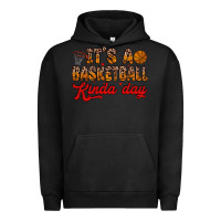 Pigment Black it s a basketball kinda day Urban Hoodie - Zillion Design Studio