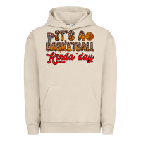 Pigment French Oak it s a basketball kinda day Urban Hoodie - Zillion Design Studio