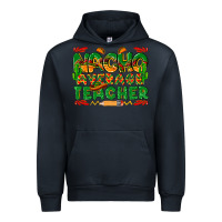 Navy nacho average teacher Urban Hoodie - texasbilliewilder