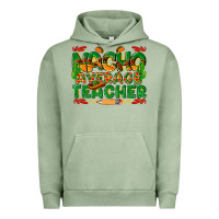 Pigment Oil Green nacho average teacher Urban Hoodie - texasbilliewilder