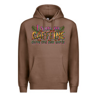 Chestnut i run on caffeine chaos and cuss words Premium Hoodie - Zillion Design Studio