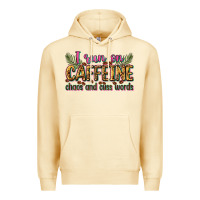 Pina Colada i run on caffeine chaos and cuss words Premium Hoodie - Zillion Design Studio