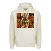 Oatmeal Heather first in last out firefighter Premium Hoodie - AdoDesignShop
