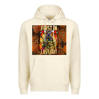 Sandshell first in last out firefighter Premium Hoodie - AdoDesignShop
