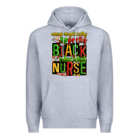 Heather Grey unapologetically pretty black and educated nurse Premium Hoodie - Zillion Design Studio