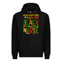 Black unapologetically pretty black and educated nurse Premium Hoodie - Zillion Design Studio