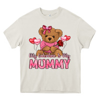 Cream my valentine is my mummy Heavy Core Tee - LillyAllenDesigns