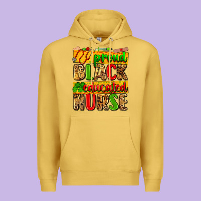 Proud Black Educated Nurse Premium Hoodie Designed By Zillion Design Studio